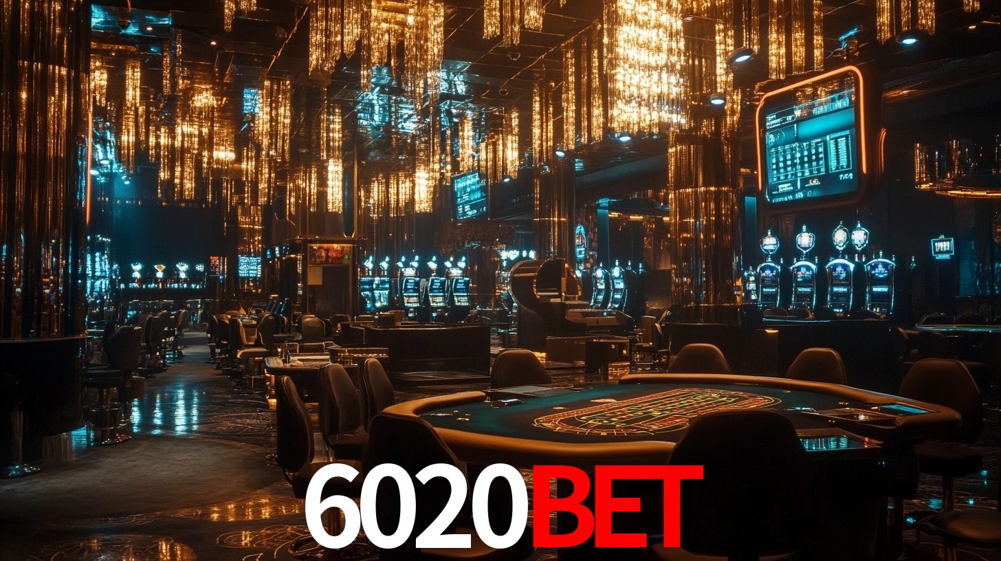 6020bet: A Experiência de Casino com Jogos de Mesa ao Vivo